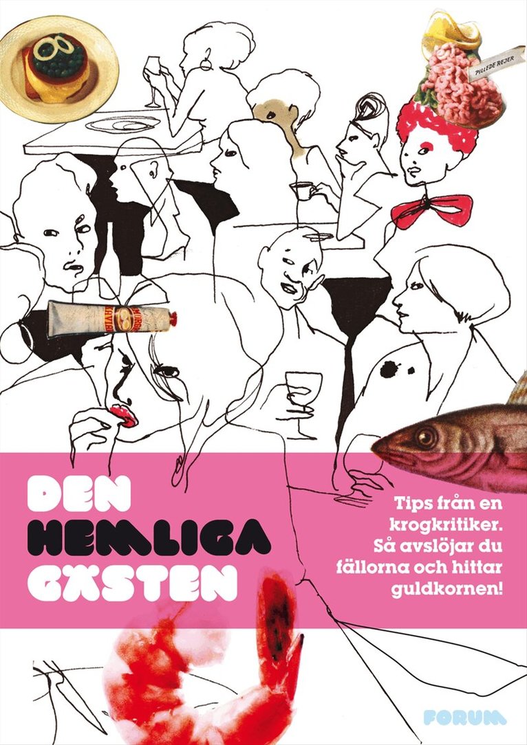 Den hemliga gästen, Häftad