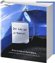 David Batra - Det här var ju tråkigt : ännu en bok av David Batra, Inbunden