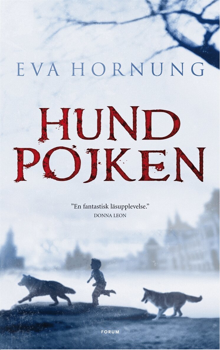 Eva Hornung - Hundpojken, Inbunden