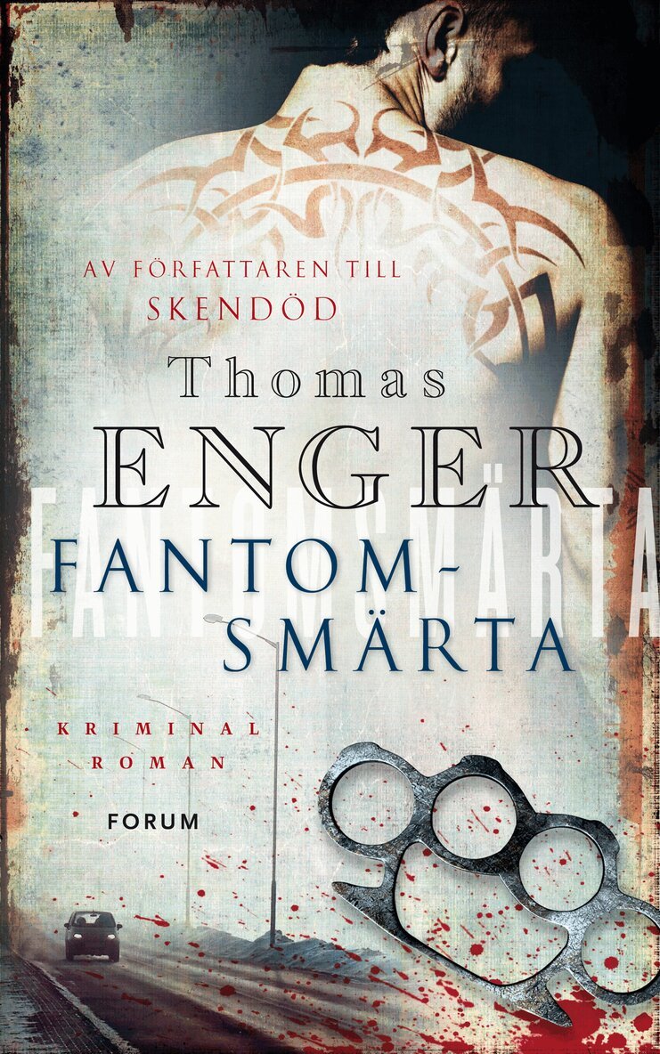 Thomas Enger - Fantomsmärta, Inbunden