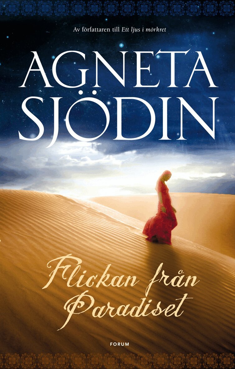 Agneta Sjödin - Flickan från paradiset, Inbunden