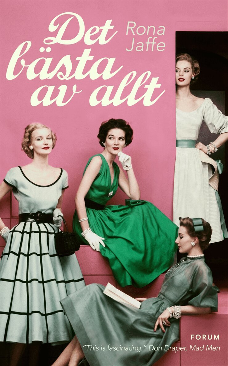 Rona Jaffe - Det bästa av allt, Inbunden