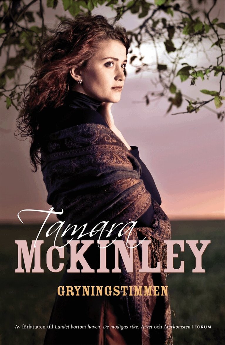 Tamara McKinley - Gryningstimmen, Inbunden