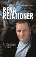 Rena relationer : Fri frn rdsla och skuld