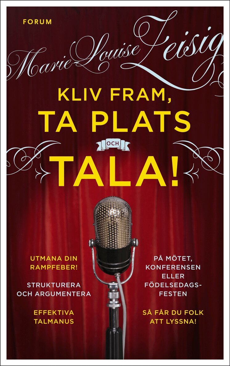 Marie-Louise Zeisig - Kliv fram, ta plats och tala!, Inbunden