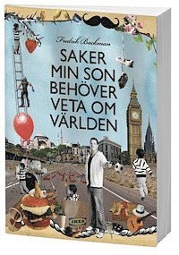 Fredrik Backman - Saker min son behöver veta om världen, Häftad