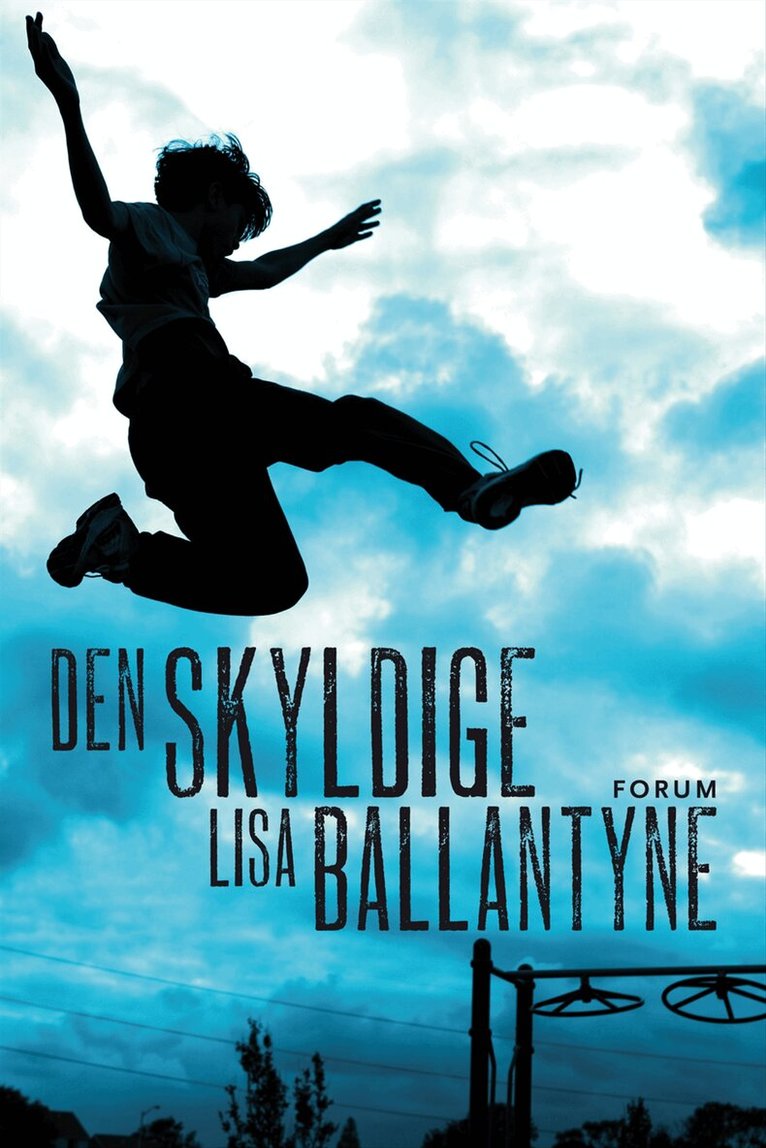 Lisa Ballantyne - Den skyldige, Inbunden