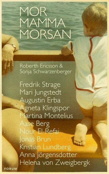 Roberth Ericsson, Sonja Schwarzenberger - Mor, mamma, morsan, E-bok