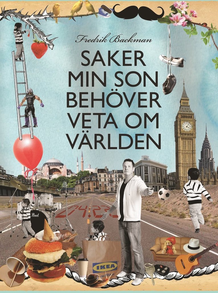 Fredrik Backman - Saker min son behöver veta om världen, E-bok