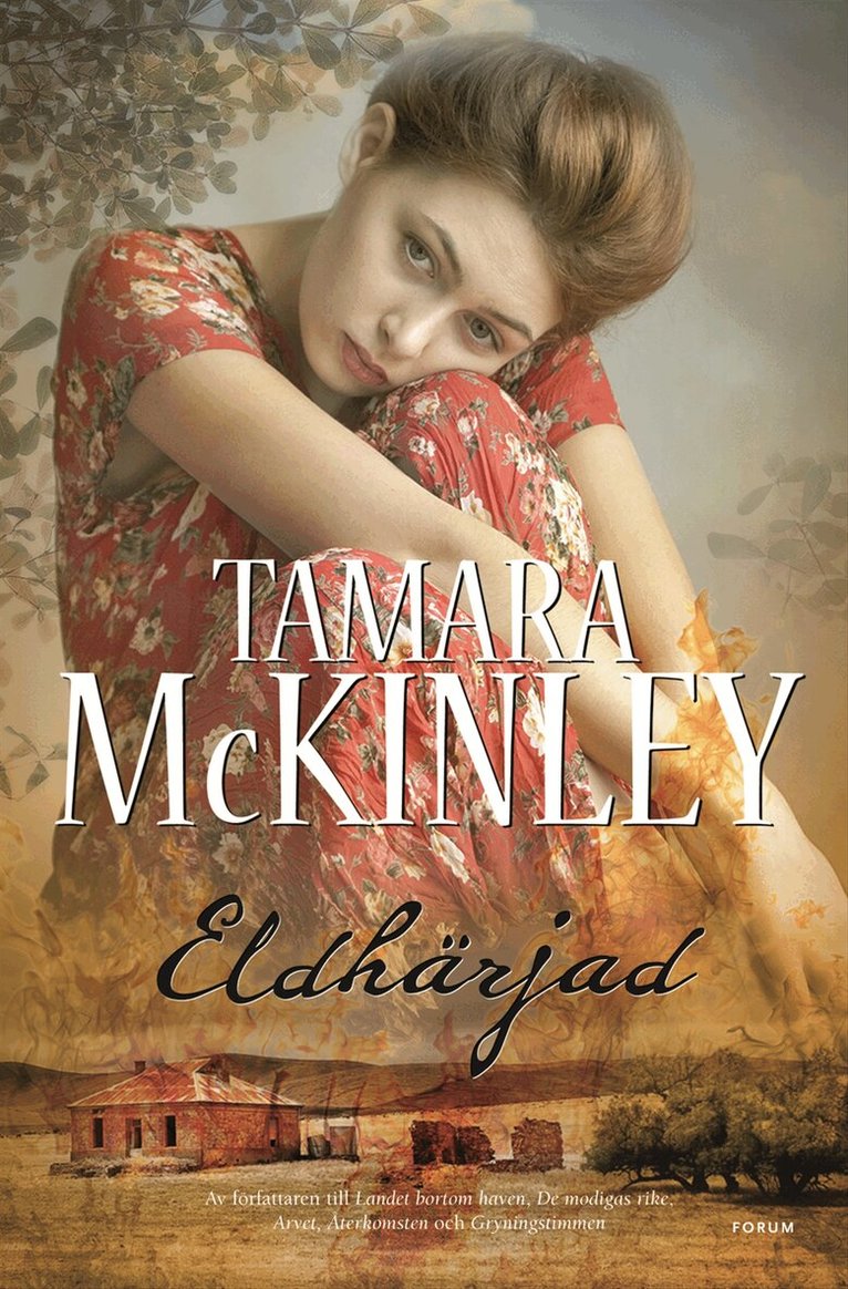 Tamara McKinley - Eldhärjad, Inbunden