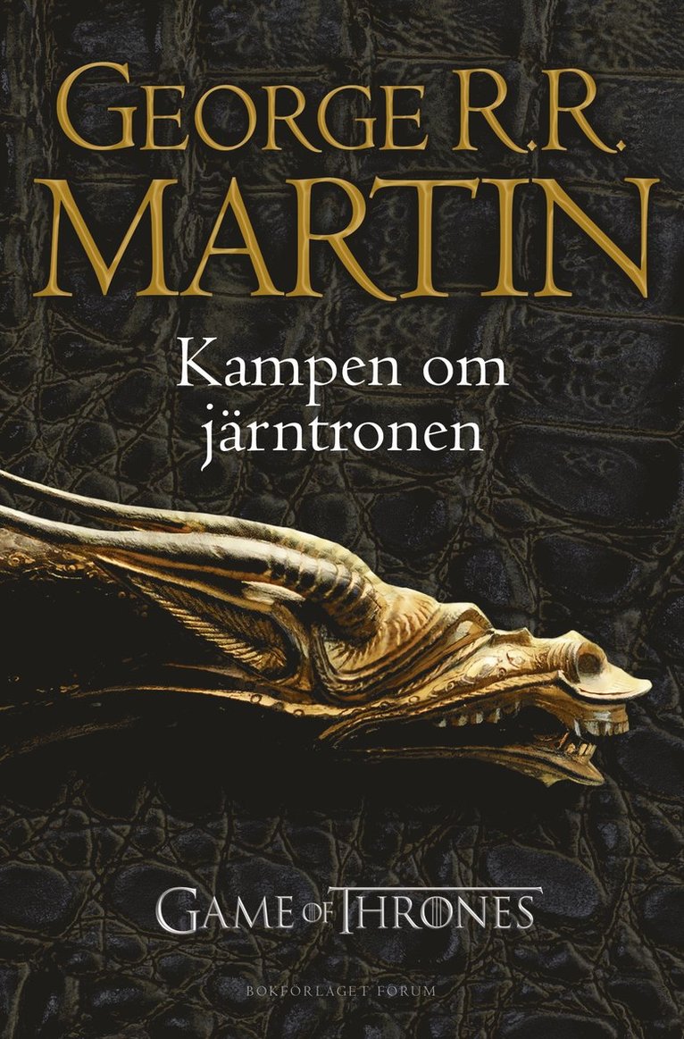 George R. R. Martin - Game of thrones - Kampen om Järntronen, E-bok