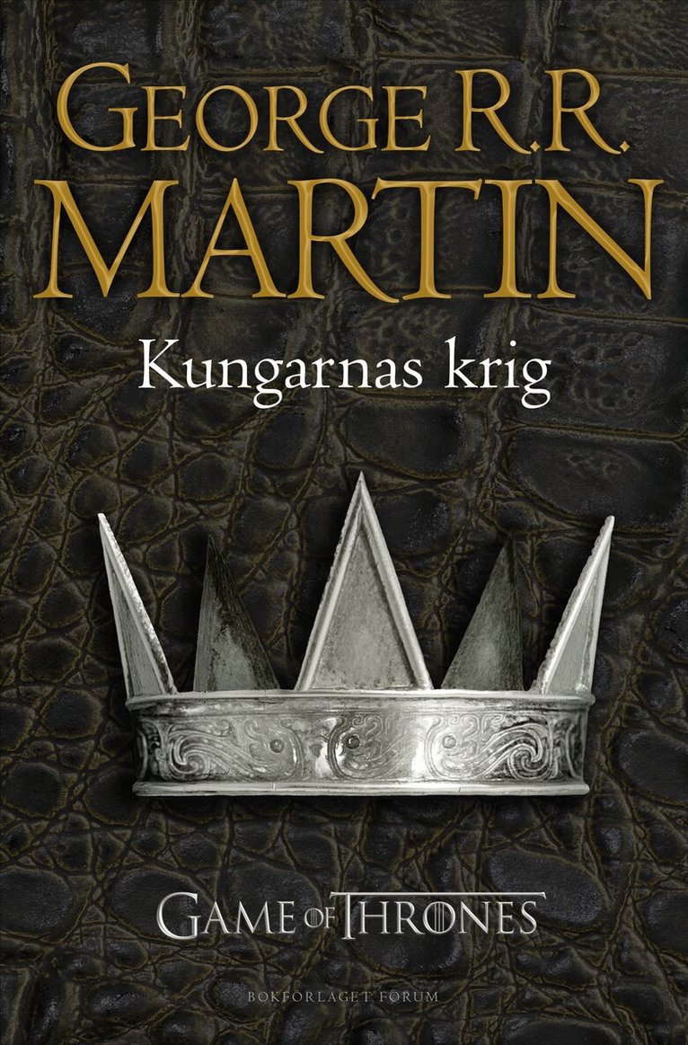 George R. R. Martin - Game of thrones - Kungarnas krig, E-bok