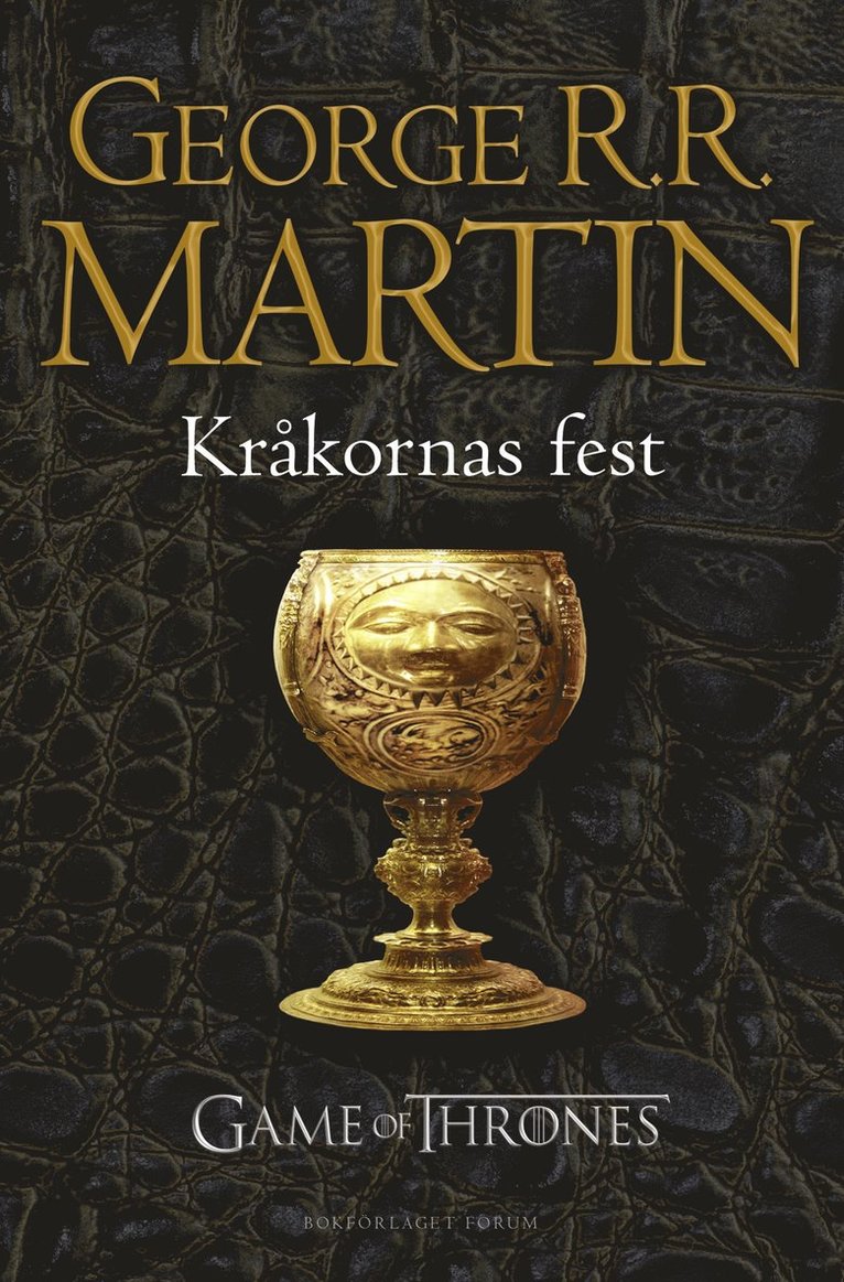 George R. R. Martin - Game of thrones - Kråkornas fest, E-bok