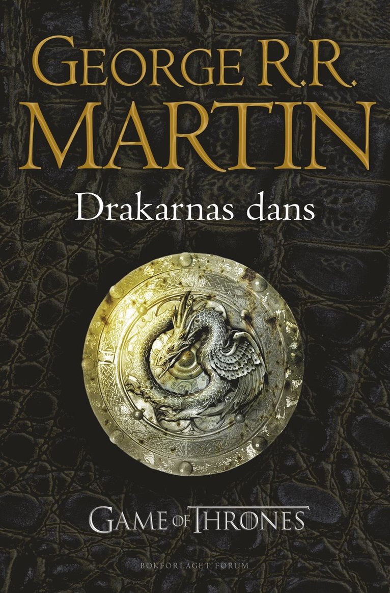George R. R. Martin - Game of thrones - Drakarnas dans, E-bok