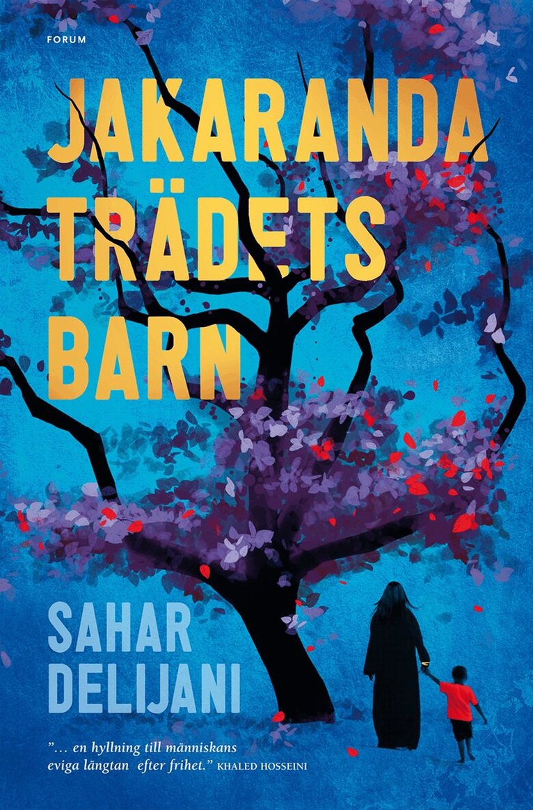 Sahar Delijani - Jakarandaträdets barn, Inbunden