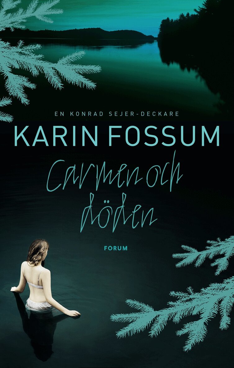 Karin Fossum - Carmen och döden, Inbunden