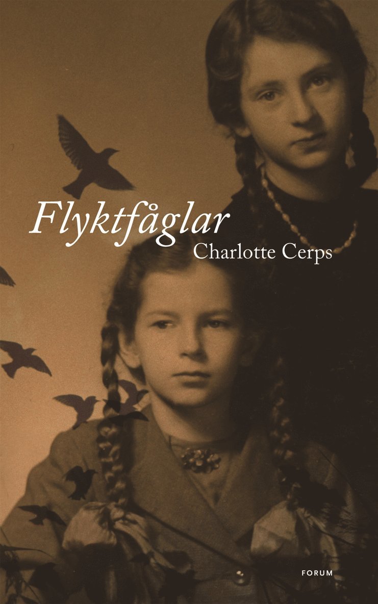 Charlotte Cerps - Flyktfåglar, E-bok