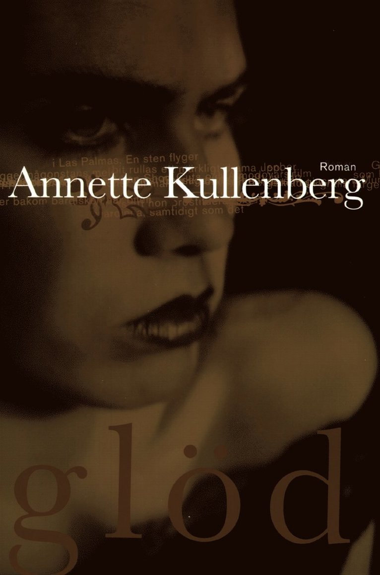 Annette Kullenberg - Glöd, E-bok