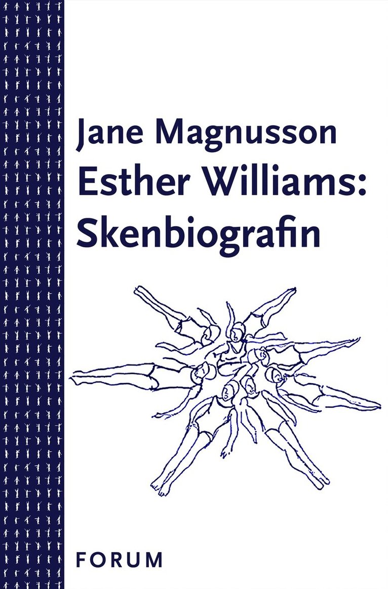 Jane Magnusson - Esther Williams : skenbiografin, E-bok
