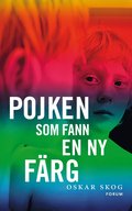 Pojken som fann en ny f�rg