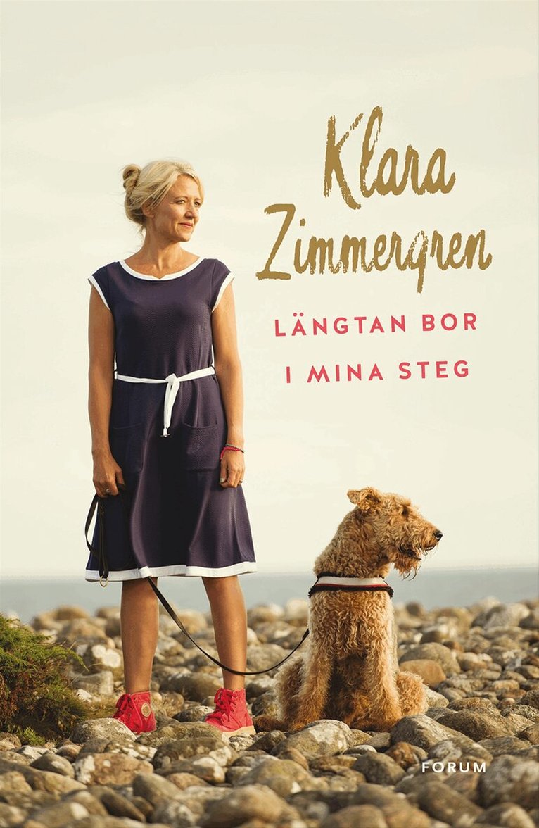 Klara Zimmergren - Längtan bor i mina steg, Inbunden