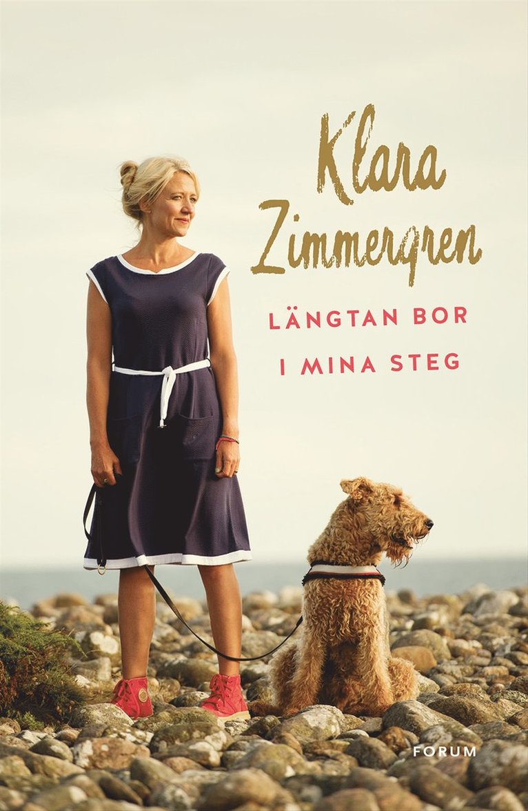 Klara Zimmergren - Längtan bor i mina steg, E-bok