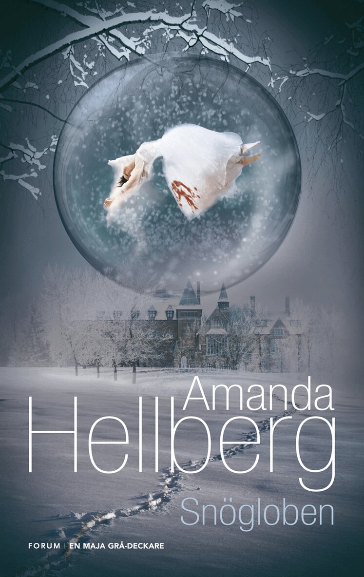 Amanda Hellberg - Snögloben, Inbunden