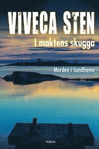 Viveca Sten - I maktens skugga, E-bok