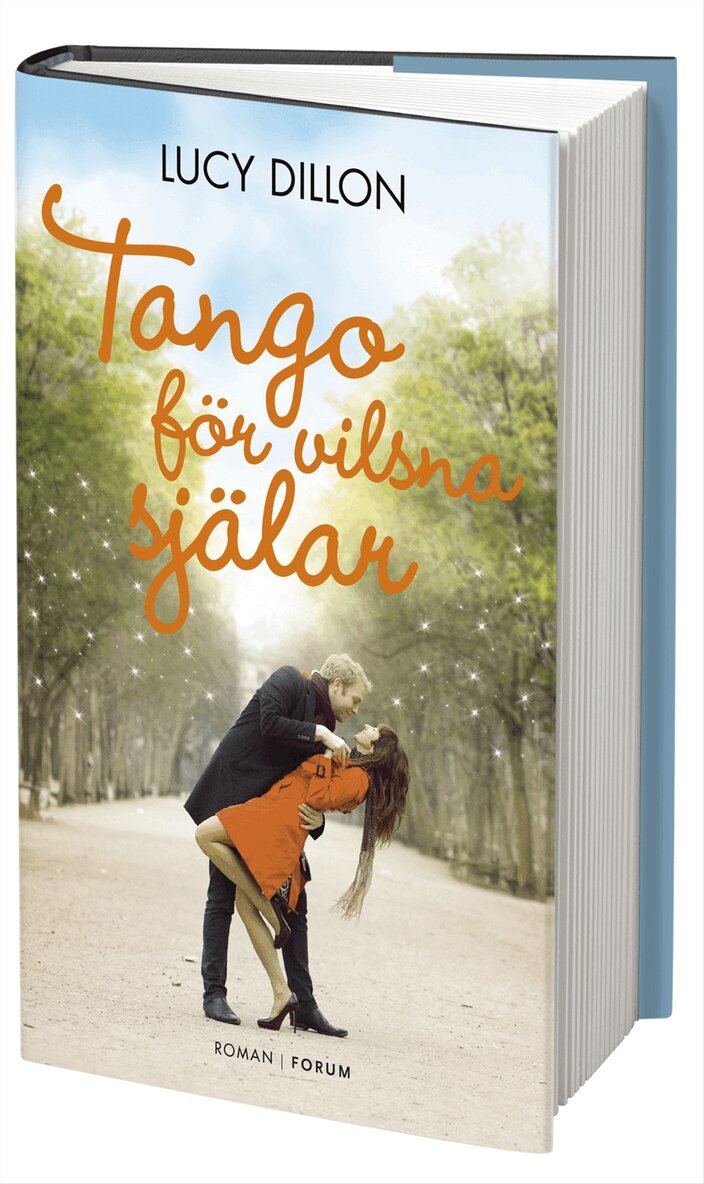Lucy Dillon - Tango för vilsna själar, Inbunden