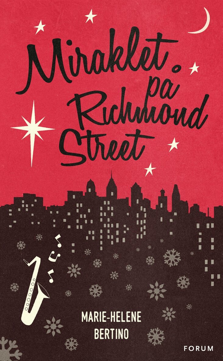 Marie-Helene Bertino - Miraklet på Richmond Street, E-bok