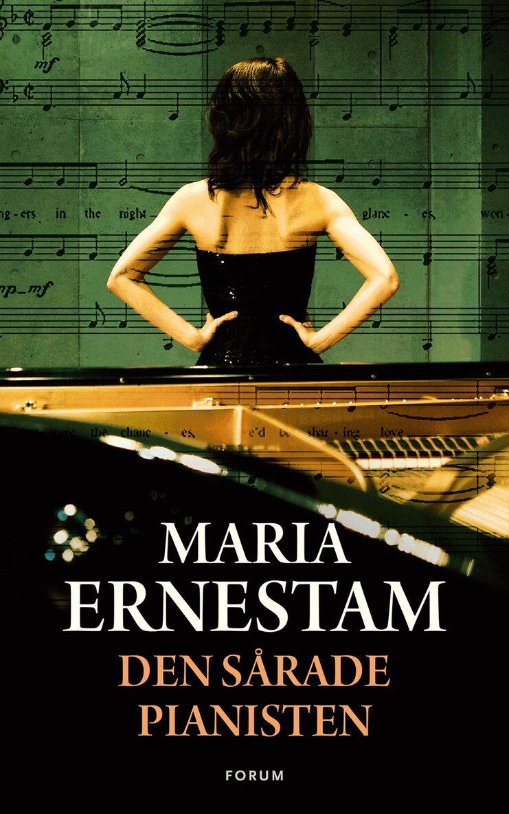 Maria Ernestam - Den sårade pianisten, E-bok