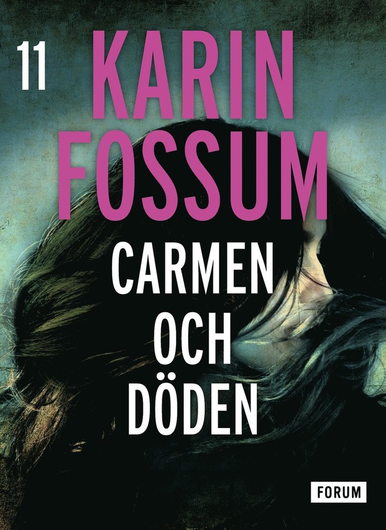 Karin Fossum - Carmen och döden, E-bok