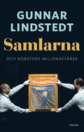 Samlarna och konstens miljonaffrer