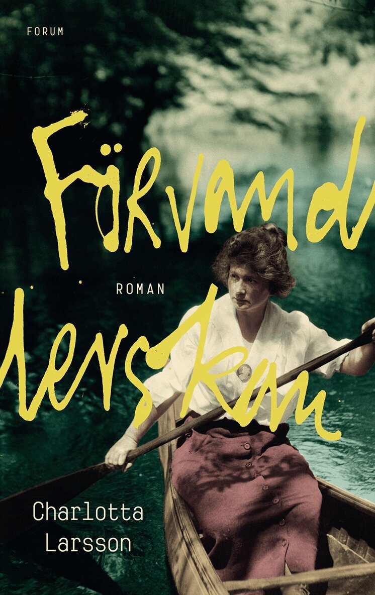 Charlotta Larsson - Förvandlerskan, Inbunden