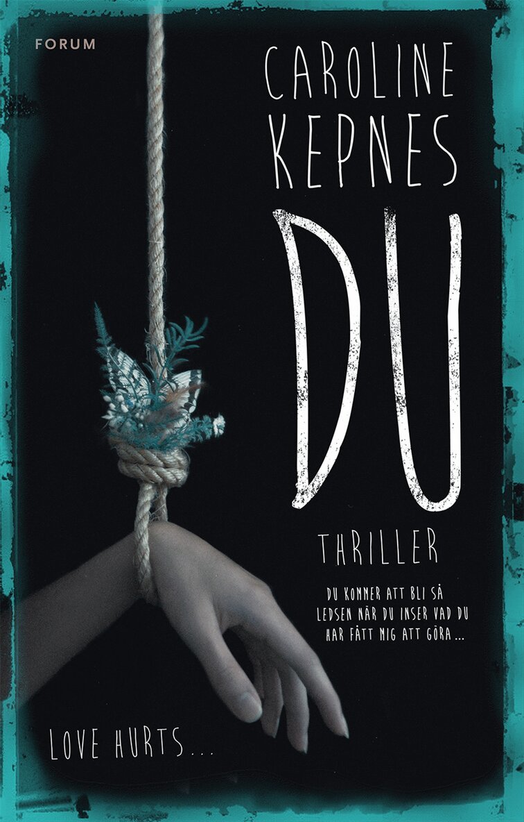 Caroline Kepnes - Du, Häftad