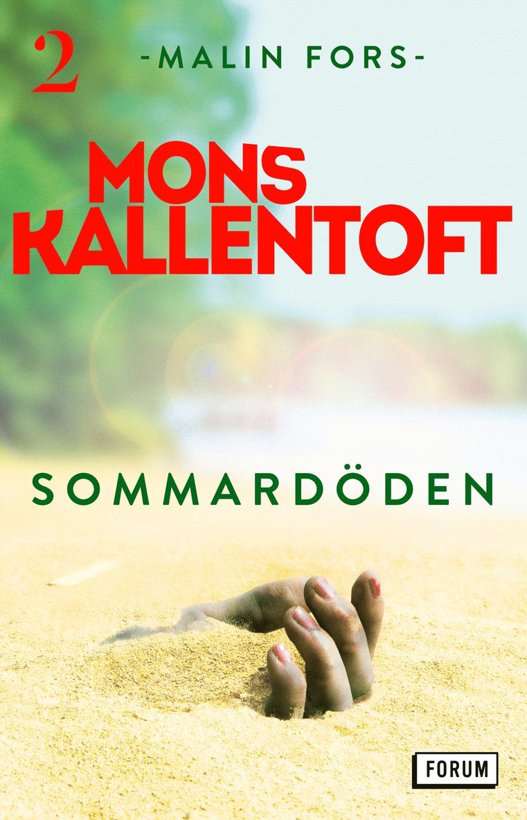 Mons Kallentoft - Sommardöden, E-bok