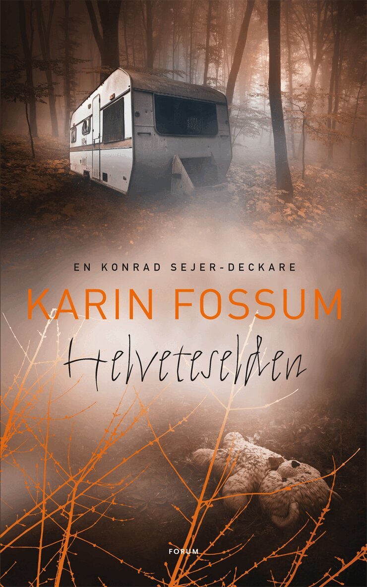 Karin Fossum - Helveteselden, Inbunden