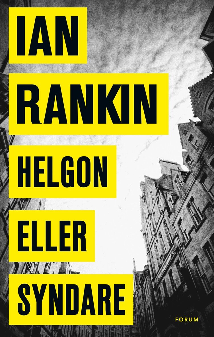 Ian Rankin - Helgon eller syndare, Inbunden