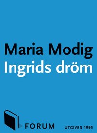 e-Bok Ingrids dröm <br />                        E bok