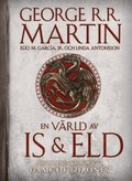 En vrld av is och eld : historien om Vsteros och Games of thrones
