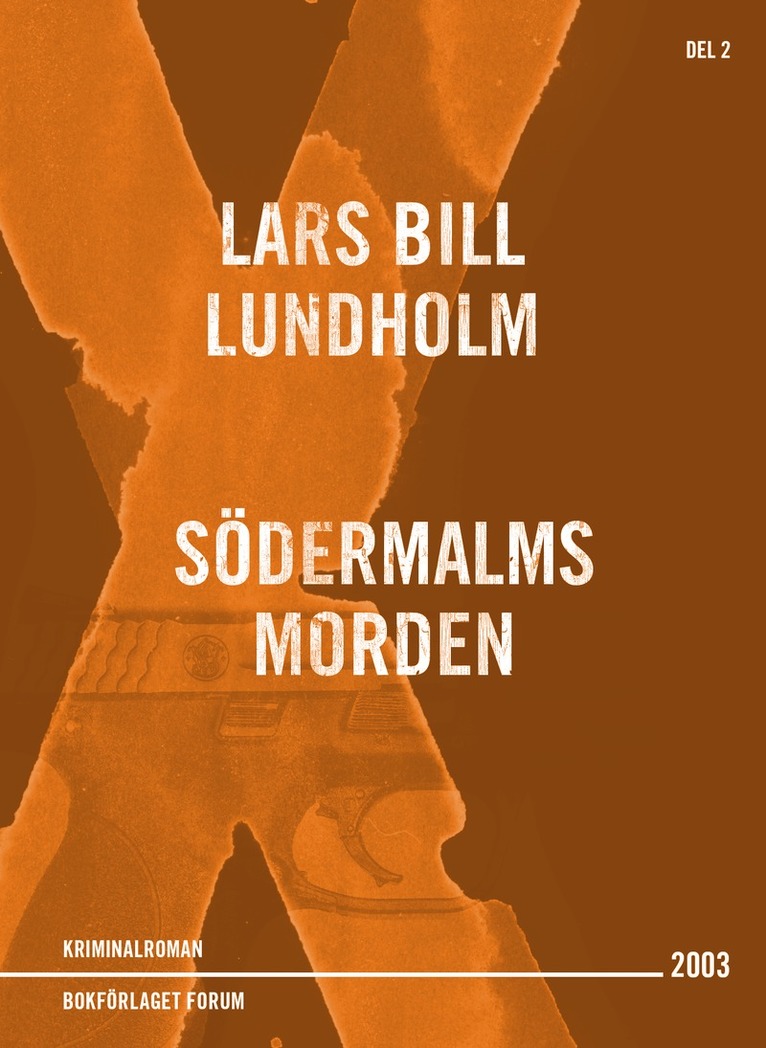 Lars Bill Lundholm - Södermalmsmorden, E-bok