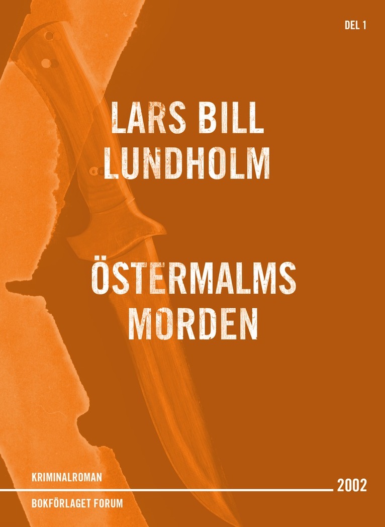 Lars Bill Lundholm - Östermalmsmorden, E-bok