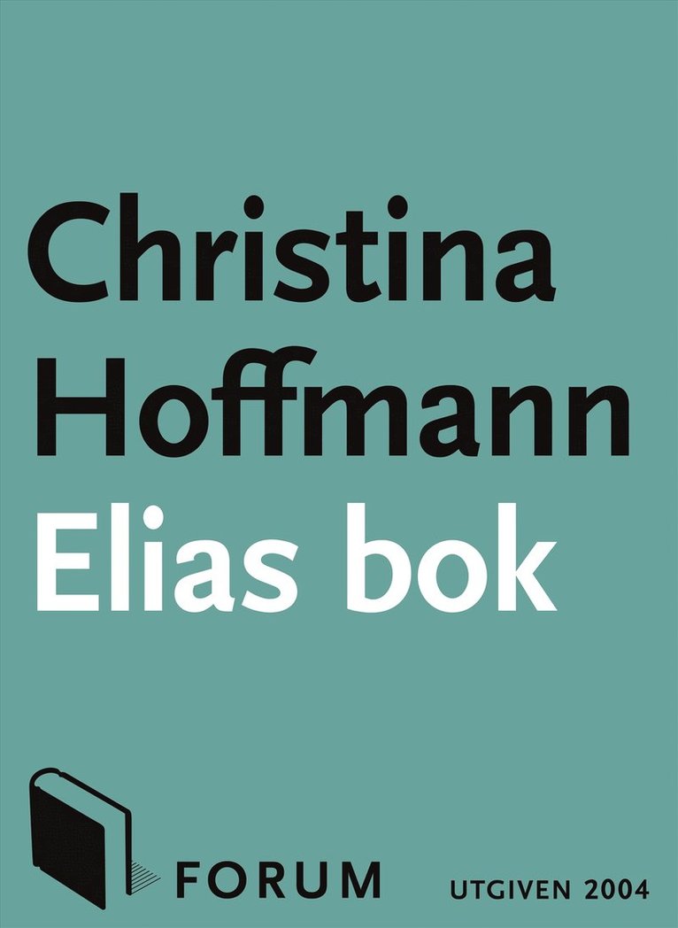 Christina Hoffmann - Elias bok, E-bok