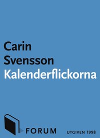Kalenderflickorna : nio noveller