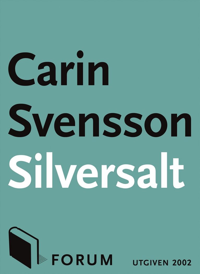 Carin Svensson - Silversalt, E-bok