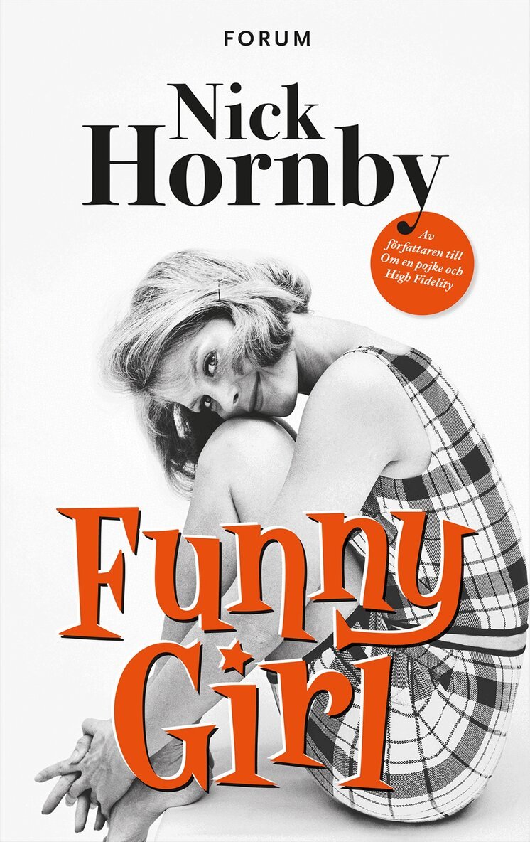 Nick Hornby - Funny girl, Inbunden