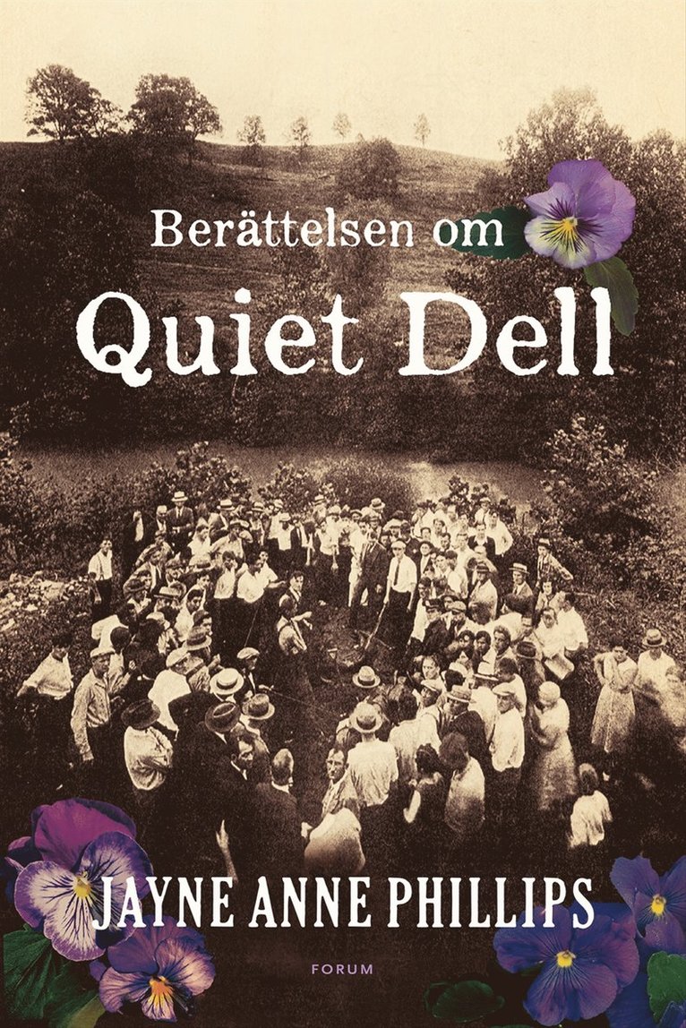Jayne Anne Phillips - Historien om Quiet Dell, E-bok