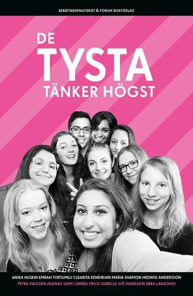 Petra Paulsen, Anika Hussain, Ebba Langsmo, Linnea Frick, Isabelle Sjö Hansson, Jelena Somi, Hedwig Andersson, Maria Shamon, Clearita Kendirijan, Berättarministeriet - De tysta tänker högst, E-bok
