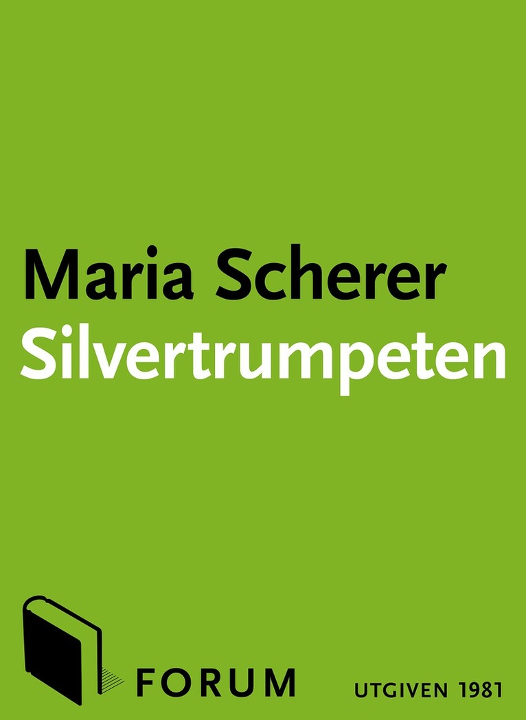 Maria Scherer - Silvertrumpeten, E-bok