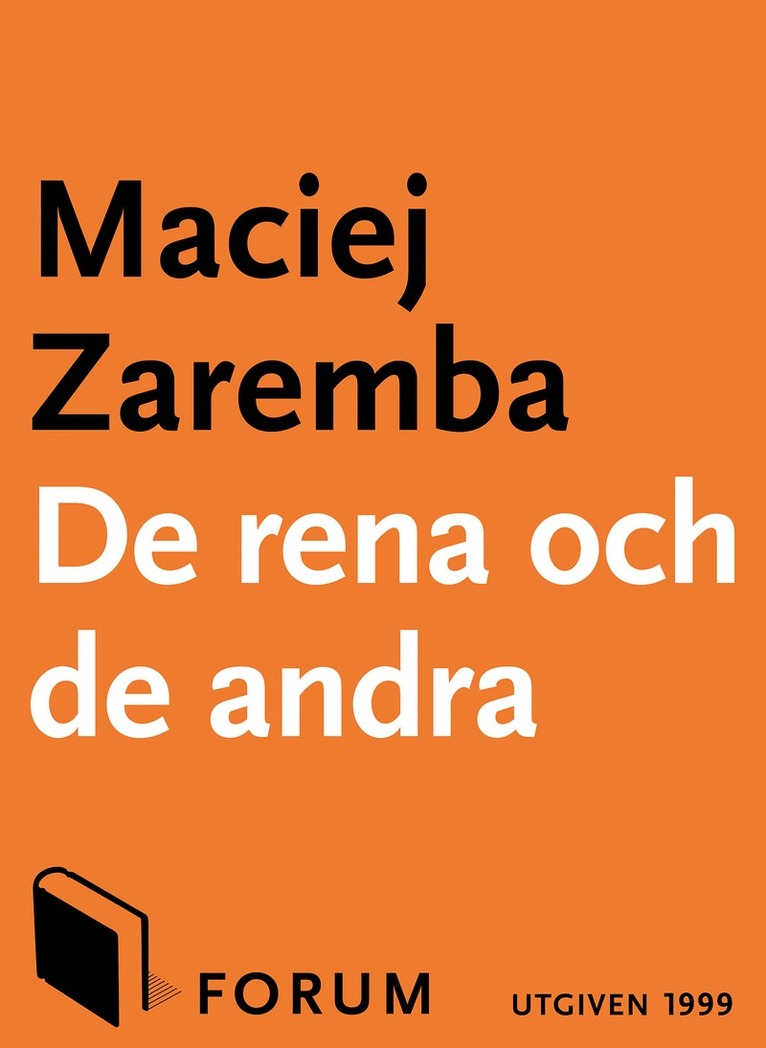 Maciej Zaremba - De rena och de andra : om tvångssteriliseringar, rashygien och arvsynd, E-bok